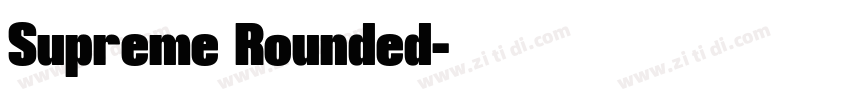 Supreme Rounded字体转换